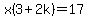 x%283%2B2k%29=17