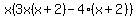 x%283x%28x%2B2%29-4%28x%2B2%29%29