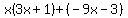 x%283x%2B1%29%2B%28-9x-3%29