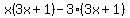 x%283x%2B1%29-3%283x%2B1%29