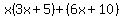 x%283x%2B5%29%2B%286x%2B10%29