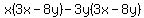 x%283x-8y%29-3y%283x-8y%29