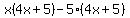 x%284x%2B5%29-5%284x%2B5%29