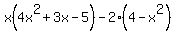 x%284x%5E2%2B3x-5%29-2%284-x%5E2%29