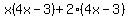 x%284x-3%29%2B2%284x-3%29