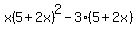 x%285%2B2x%29%5E2-3%285%2B2x%29