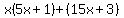 x%285x%2B1%29%2B%2815x%2B3%29