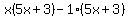 x%285x%2B3%29-1%285x%2B3%29