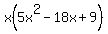 x%285x%5E2-18x%2B9%29