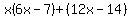 x%286x-7%29%2B%2812x-14%29