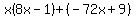 x%288x-1%29%2B%28-72x%2B9%29