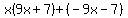 x%289x%2B7%29%2B%28-9x-7%29