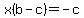 x%28b-c%29=+-c