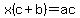x%28c%2Bb%29=ac