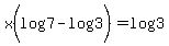 x%28log%287%29-log%283%29%29=log%283%29