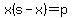 x%28s-x%29=p