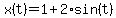 x%28t%29=1%2B2%2Asin%28t%29
