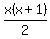 x%28x%2B1%29%2F2