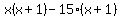 x%28x%2B1%29-15%28x%2B1%29