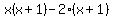 x%28x%2B1%29-2%28x%2B1%29