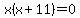 x%28x%2B11%29+=+0