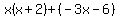 x%28x%2B2%29%2B%28-3x-6%29