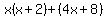 x%28x%2B2%29%2B%284x%2B8%29