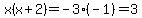 x%28x%2B2%29=+-3%28-1%29+=+3
