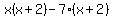 x%28x%2B2%29-7%28x%2B2%29