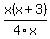 x%28x%2B3%29%2F4x