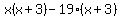 x%28x%2B3%29-19%28x%2B3%29