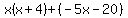 x%28x%2B4%29%2B%28-5x-20%29