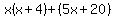 x%28x%2B4%29%2B%285x%2B20%29