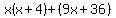 x%28x%2B4%29%2B%289x%2B36%29