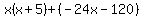 x%28x%2B5%29%2B%28-24x-120%29