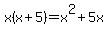 x%28x%2B5%29=x%5E2%2B5x