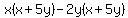 x%28x%2B5y%29-2y%28x%2B5y%29