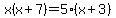x%28x%2B7%29=5%28x%2B3%29