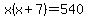 x%28x%2B7%29=540