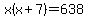x%28x%2B7%29=638