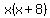 x%28x%2B8%29