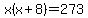 x%28x%2B8%29=273