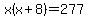 x%28x%2B8%29=277