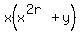 x%28x%5E%282r%29%2By%29