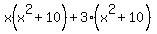 x%28x%5E2%2B10%29+%2B+3%28x%5E2%2B10%29