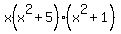 x%28x%5E2%2B5%29%28x%5E2%2B1%29