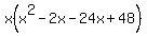 x%28x%5E2+-+2x+-+24x+%2B+48%29+