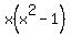 x%28x%5E2-1%29