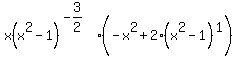 x%28x%5E2-1%29%5E%28-3%2F2%29+%28-x%5E2%2B2%28x%5E2-1%29%5E1%29+
