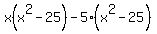 x%28x%5E2-25%29+-+5%28x%5E2-25%29